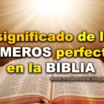 ¿Cuál es el número perfecto en la Biblia?