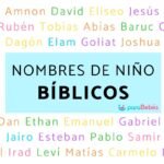 ¿Qué nombres bíblicos hay para niños?