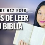 ¿Qué se tiene que decir antes de leer la Biblia?